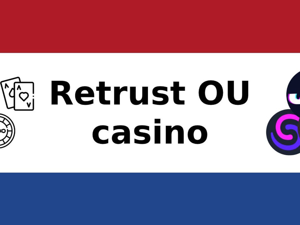 Beste Retrust OU casino sites in Nederland.