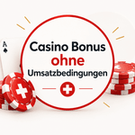Casino Bonus ohne Umsatzbedingungen
