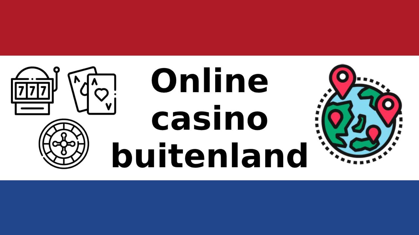 Online Casino Buitenland | Speel Beste Buitenlandse Casino's in 2025