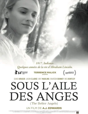 Affiche du film Sous l’aile des anges (The Better Angels). Affiche du film Sous l’aile des anges (The Better Angels) réalisé par A. J. Edwards.