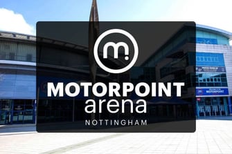 Motorpoint Arena Nottingham