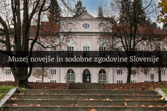 Muzej novejše in sodobne zgodovine Slovenije