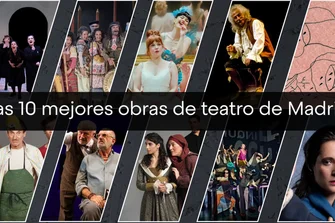 Las mejores obras de teatro en Madrid