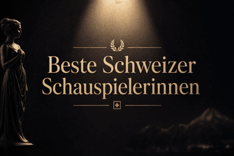 Top 20 der besten Schweizer Schauspielerinnen