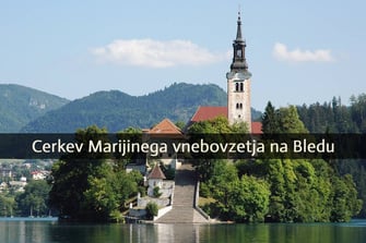 Cerkev Marijinega vnebovzetja na Bledu