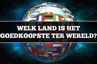 Welk land is het goedkoopste ter wereld?