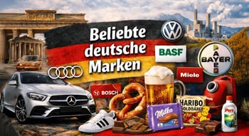 Beliebte deutsche Marken – bekannte Unternehmen aus Deutschland