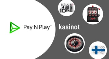 pay n play kasinot