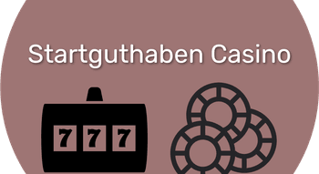 Startguthaben Casino