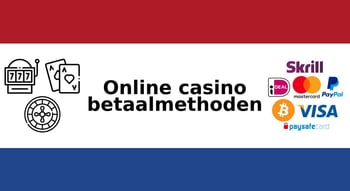 Online casino betaalmethoden