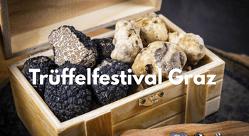 Trüffelfestival in Graz