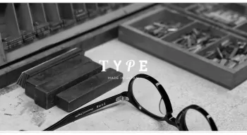TYPEは日本の眼鏡メーカー