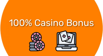 100% Casino Bonus