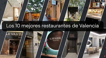Los mejores restaurantes de Valencia