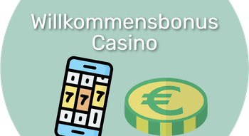 Willkommensbonus Casino