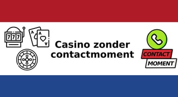 Casino zonder contactmoment