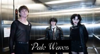 Pale Waves