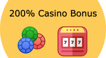 200 % Casino Bonus