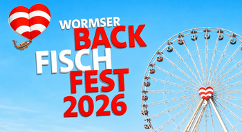 Werbegrafik zum Wormser Backfischfest 2026 mit Riesenrad und rot-weißem Herzballon