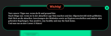 Wichtig-Hinweis des Coron-A-Mat zu Hygienevorschriften und verantwortungsvoller Nutzung