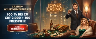 Tower Casino Willkommensbonus