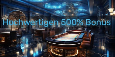 500 Prozent Casino Bonus Deutschland
