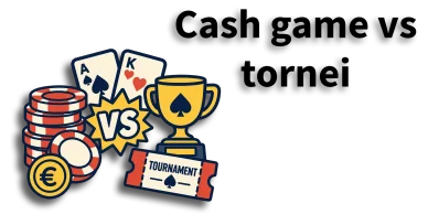 Cash game vs tornei – differenze e bonus poker Confronto tra cash game e tornei di poker online