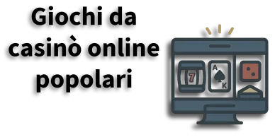 Giochi da casinò online popolari