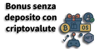 Bonus senza deposito in crypto nei casinò online Simboli di bonus in criptovaluta, NFT e premi senza deposito