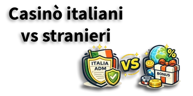 Differenze tra casinò online italiani e stranieri Casinò online italiani e stranieri