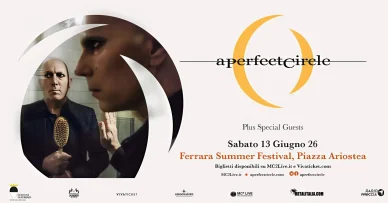 A Perfect Circle Ferrara Summer Festiva