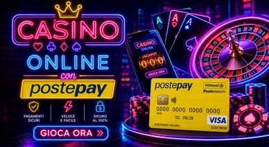 I migliori casinò che accettano Postepay