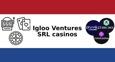 igloo ventures srl casinos