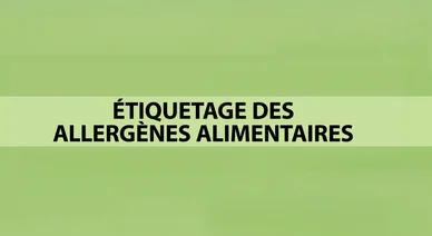 Illustration informative sur l’étiquetage des allergènes dans les produits alimentaires.