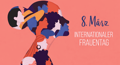 Internationaler Frauentag – 8. März