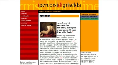 Sezione I percorsi di Griselda con l'articolo di Luca Graverini sulla metamorfosi dell'eroe nel romanzo antico Griseldaonline – I percorsi di Griselda