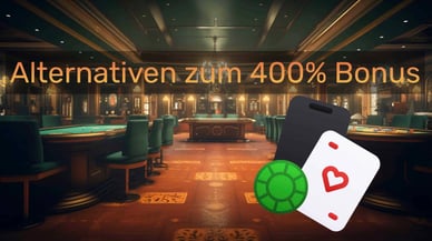 Alternativen zum 400% Bonus in Online-Casinos
