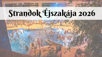 Strandok Éjszakája 2026 Strandok Éjszakája
