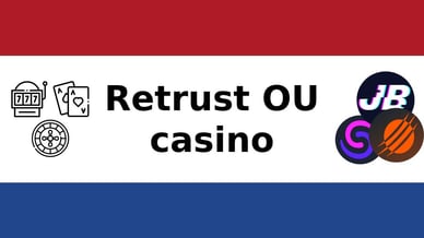 Retrust OU Casino