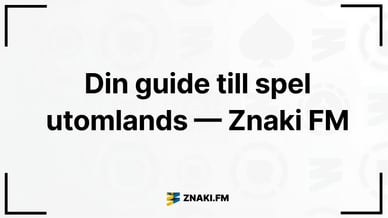Texten Din guide till spel utomlands — Znaki FM med logga