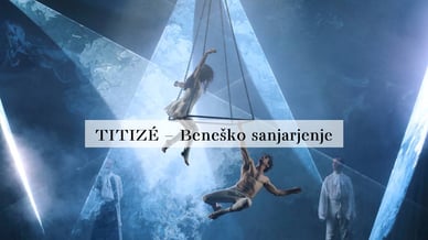 TITIZÉ – Beneško sanjarjenje