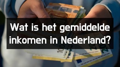 Wat is het gemiddelde inkomen in Nederland?