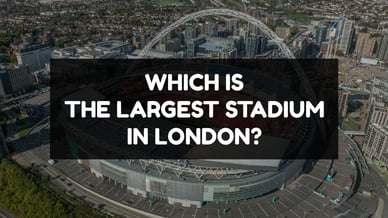 Which is the largest stadium in London?