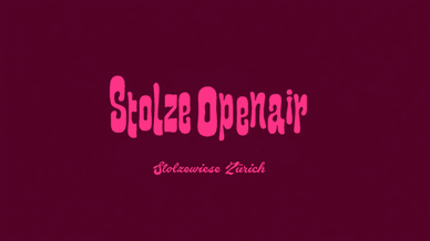 Stolze Openair Zürich