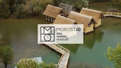 Morostig: hiša narave in kolišč