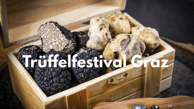 Trüffelfestival in Graz
