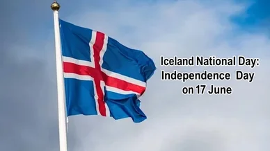 Iceland National Day: Independence Day on 17 June Iceland