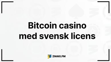Bitcoin casino med svensk licens - Texten på bilden med Znaki FM:s logotyp