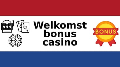 Welkomstbonus casino