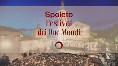 Festival dei Due Mondi Spoleto Festival